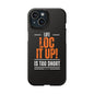 Loc It Up iphone 15 Case