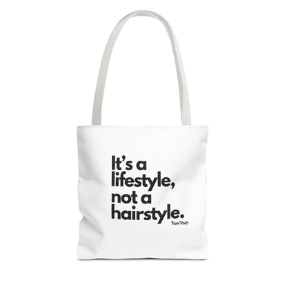 It's A Lifestyle... Tote Bag