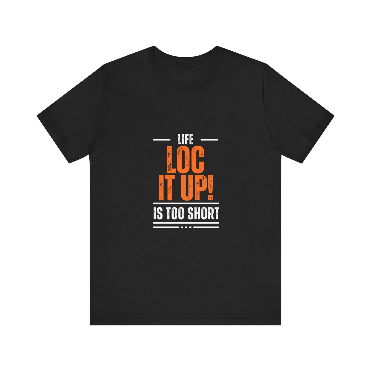 Loc It Up Short Sleeve Tee