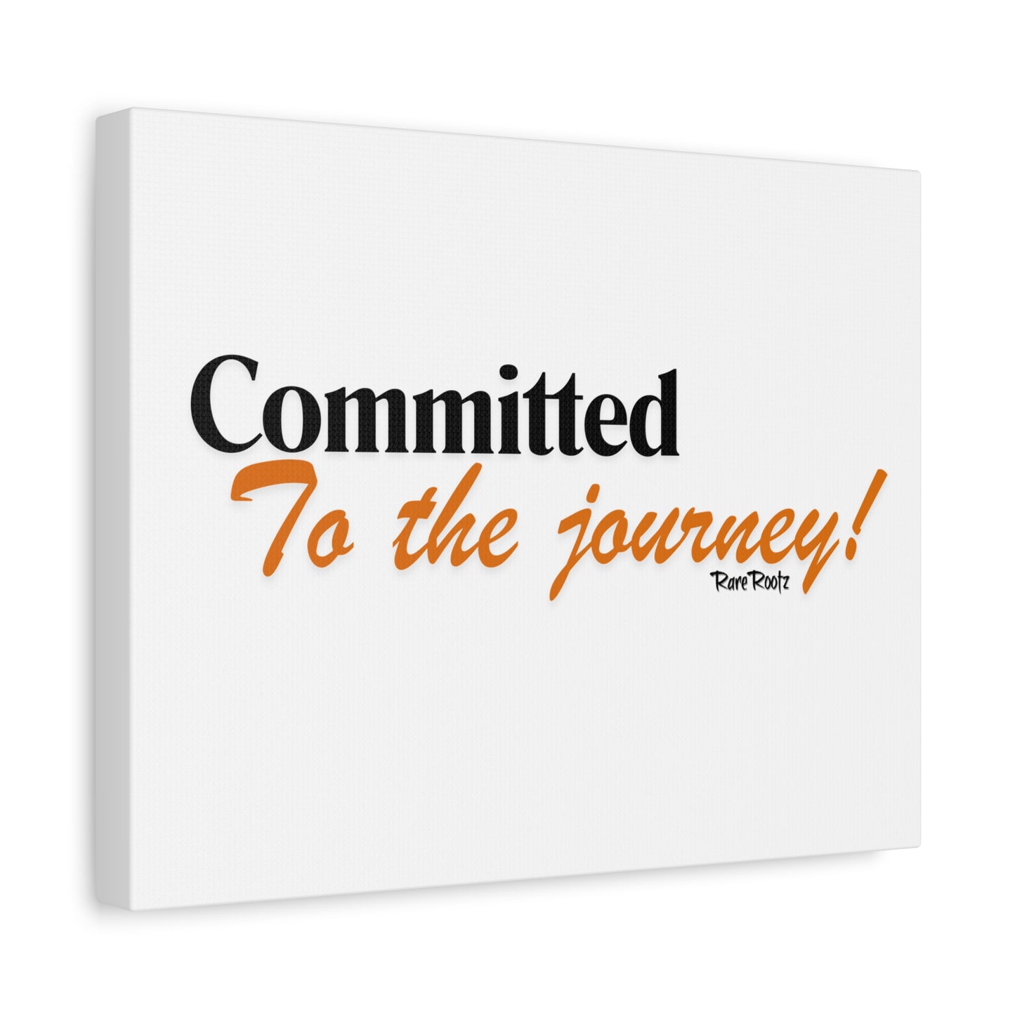 Committed to the journey wall Canvas