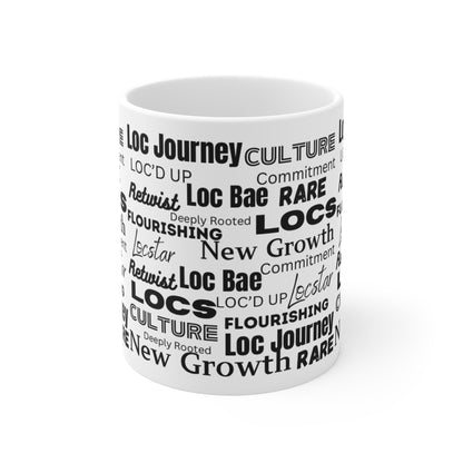 Loc Motivation Mug (11oz\15oz\20oz)