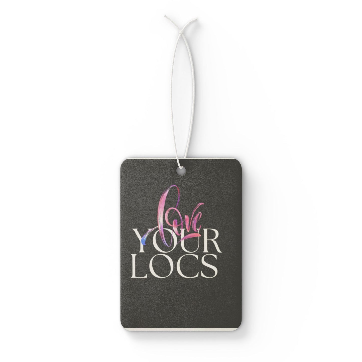 Love Your Locs Car Air Freshener