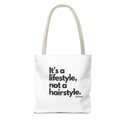 It's A Lifestyle... Tote Bag