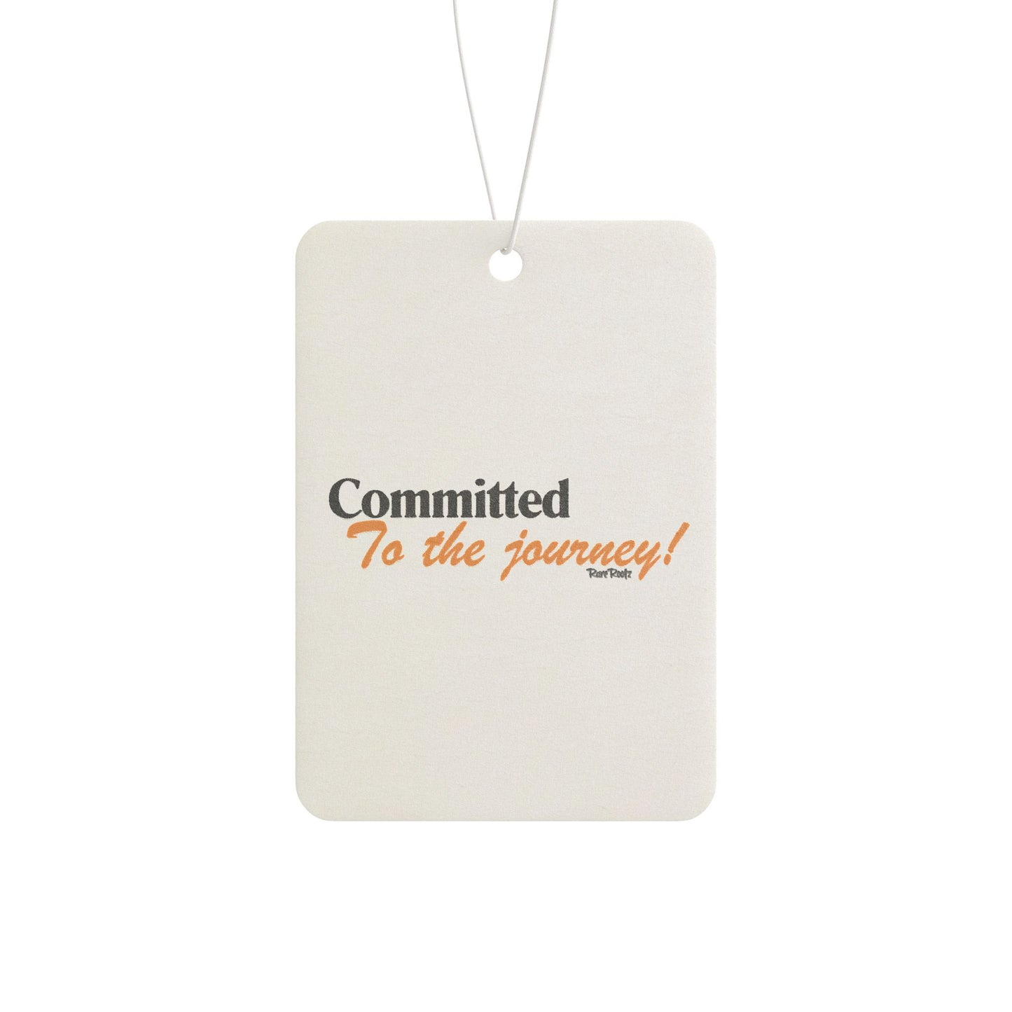 Committed To The Journey  Car Air Freshener