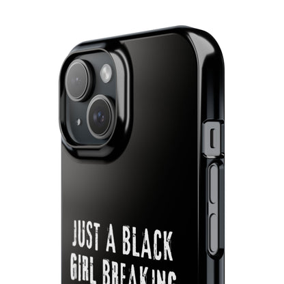 Just a black girl... iPhone 15 Case