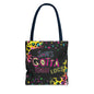 She's gotta have it! Tote Bag